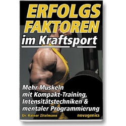 Erfolgsfaktoren Im Kraftsport - Rainer Zitelmann, Kartoniert (TB)