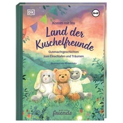 Komm mit ins Land der Kuschelfreunde