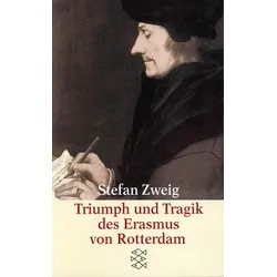 Triumph und Tragik des Erasmus von Rotterdam