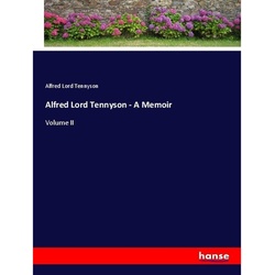 Alfred Lord Tennyson - A Memoir - Alfred Lord Tennyson, Kartoniert (TB)