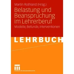 Belastung und Beanspruchung im Lehrerberuf