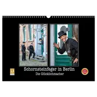 Calvendo Schornsteinfeger in Berlin - Die Glücklichmacher (Wandkalender 2026