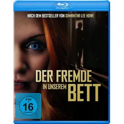 Der Fremde in unserem Bett
