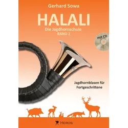 Halali – Die Jagdhornschule Band 2, Jagdhornblasen für Fortgeschrittene
