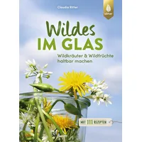 Ulmer Eugen Verlag Wildes im Glas