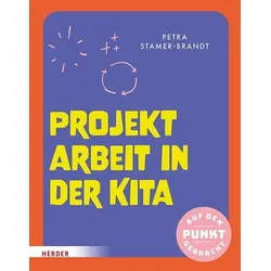 Projektarbeit in der Kita