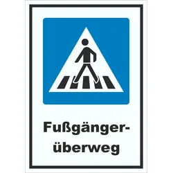Fußgängerüberweg Schild A2 (420x594mm)