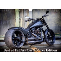 Calvendo Exklusive Best of Fat Ass Custombike Edition feinste Harleys mit fettem Hintern (Wandkalender 2023