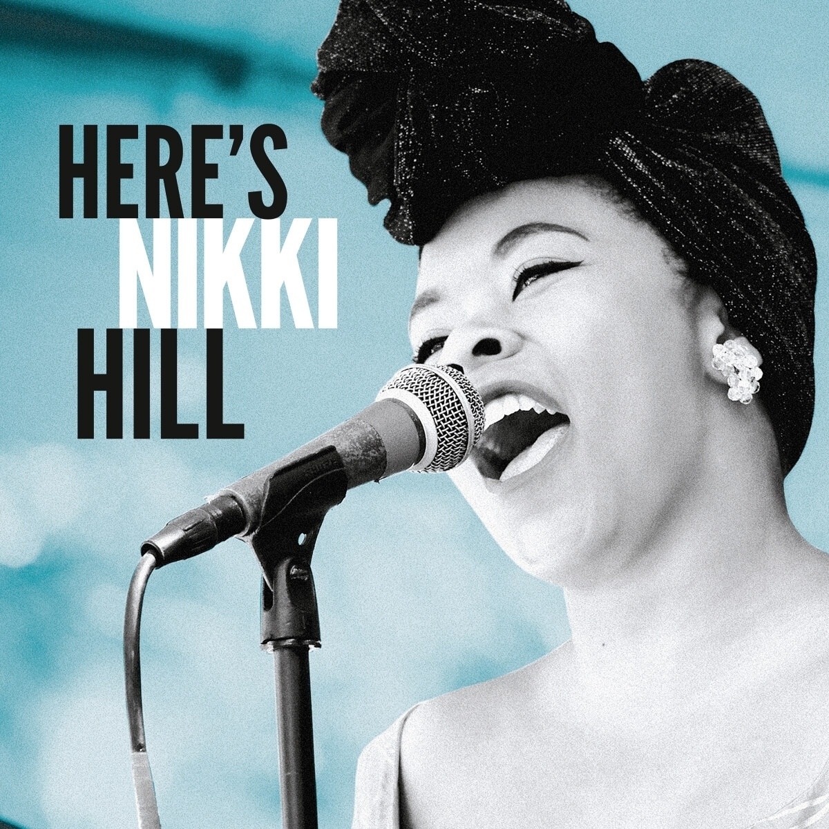 Here'S Nikki Hill - Nikki Hill. (CD)