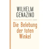Carl Hanser Verlag Die Belebung der toten Winkel