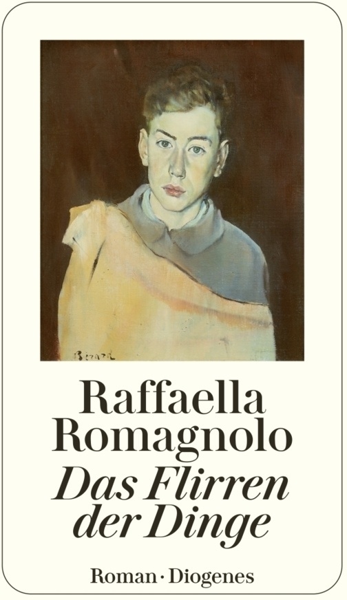 Das Flirren Der Dinge - Raffaella Romagnolo  Taschenbuch