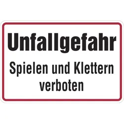 Hinweisschild, Unfallgefahr Spielen und Klettern verboten, 200 x 300 mm, Aluminium - 300x200x0.45 mm Aluminium geprägt