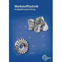 Europa Lehrmittel Verlag Werkstofftechnik: