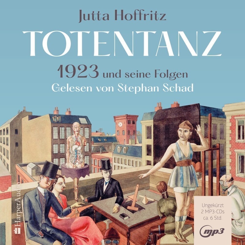 Totentanz - 1923 Und Seine Folgen (Ungekürzt) 2 Audio-Cd - Jutta Hoffritz (Hörbuch)