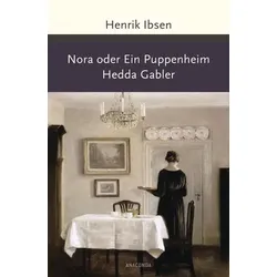 Nora oder Ein Puppenheim / Hedda Gabler