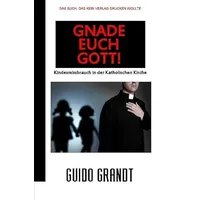 Epubli GNADE EUCH GOTT!