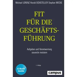 Campus Verlag Fit für die Geschäftsführung: Aufgaben und Verantwortung souverän meistern, E-Book inside (ePub, pdf)