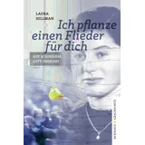 Eckhaus Verlag Ich pflanze einen Flieder für dich