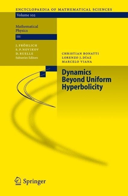 Dynamics Beyond Uniform Hyperbolicity - Christian Bonatti  Lorenzo J. Díaz  Marcelo Viana  Kartoniert (TB)