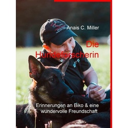 Die Hundeforscherin als eBook Download von Anais C. Miller