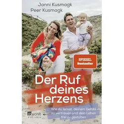 Der Ruf deines Herzens