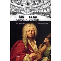 Antonio Vivaldi und seine Zeit