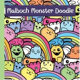 Nova MD Monster Malbuch mit lustigen Doodle Motiven für Kinder ab 7 Jahren und Jugendliche - ideale Beschäftigung zur Konzentration und Entspannung