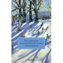 Reclam, Philipp, jun. GmbH, Verlag Die schönsten Geschichten für einen Winterabend