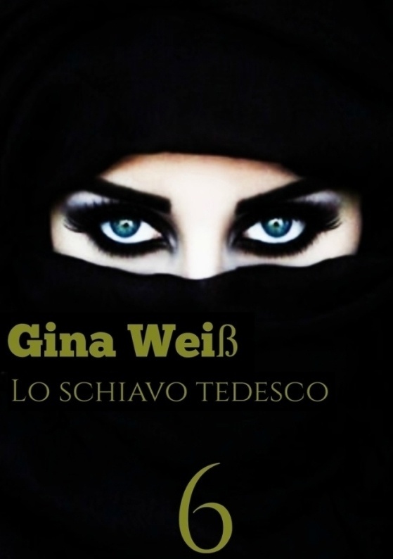Lo Schiavo Tedesco 6 - Gina Weiß  Kartoniert (TB)