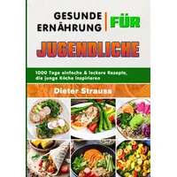 Epubli Gesunde Ernährung für Jugendliche: