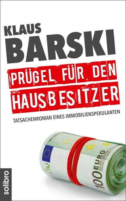 Prügel Für Den Hausbesitzer - Klaus Barski  Kartoniert (TB)