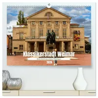 Calvendo Klassikerstadt Weimar - Reise durch das schöne Thüringen