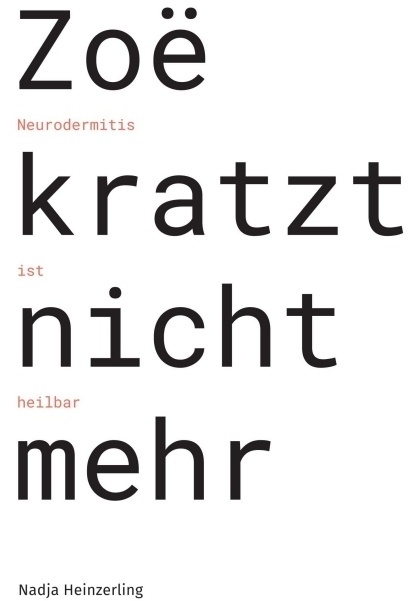 Zoë Kratzt Nicht Mehr - Nadja Heinzerling  Kartoniert (TB)