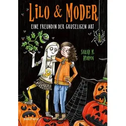 Lilo & Moder – Eine Freundin der gruseligen Art