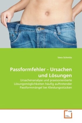 Passformfehler - Ursachen und Lösungen: Buch von Vera Schmitz