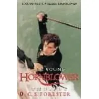 Penguin Books UK Forester, C: Young Hornblower Omnibus: