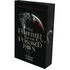 vajona The Puppeteer and The Poisoned Pawn (The Pawn and The Puppet 3)