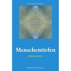 Menschentiefen - Thomas Klinger  Kartoniert (TB)