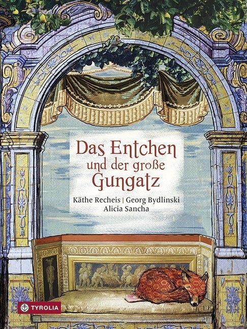 Das Entchen Und Der Große Gungatz - Käthe Recheis  Georg Bydlinski  Gebunden