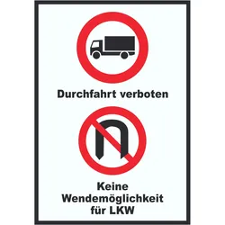 Durchfahrt verboten LKW Keine Wendemöglichkeit für LKW A0 (841x1189mm) Schild