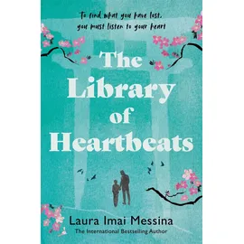 Manilla Press The Library of Heartbeats: A sweeping, emotional novel set in Japan from the author of The Phone Box at the Edge of the World