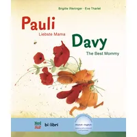 Hueber Pauli - Liebste Mama (Deutsch-Englisch): Zweisprachiges Kinderbuch mit