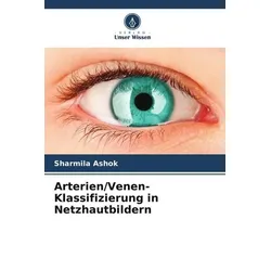 Arterien/Venen-Klassifizierung in Netzhautbildern