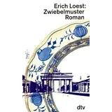 Zwiebelmuster: Roman (dtv Literatur)