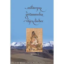 Norbu Verlag Milarepas gesammelte Vajra-Lieder