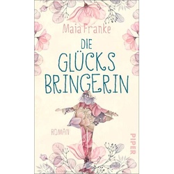 Die Glücksbringerin