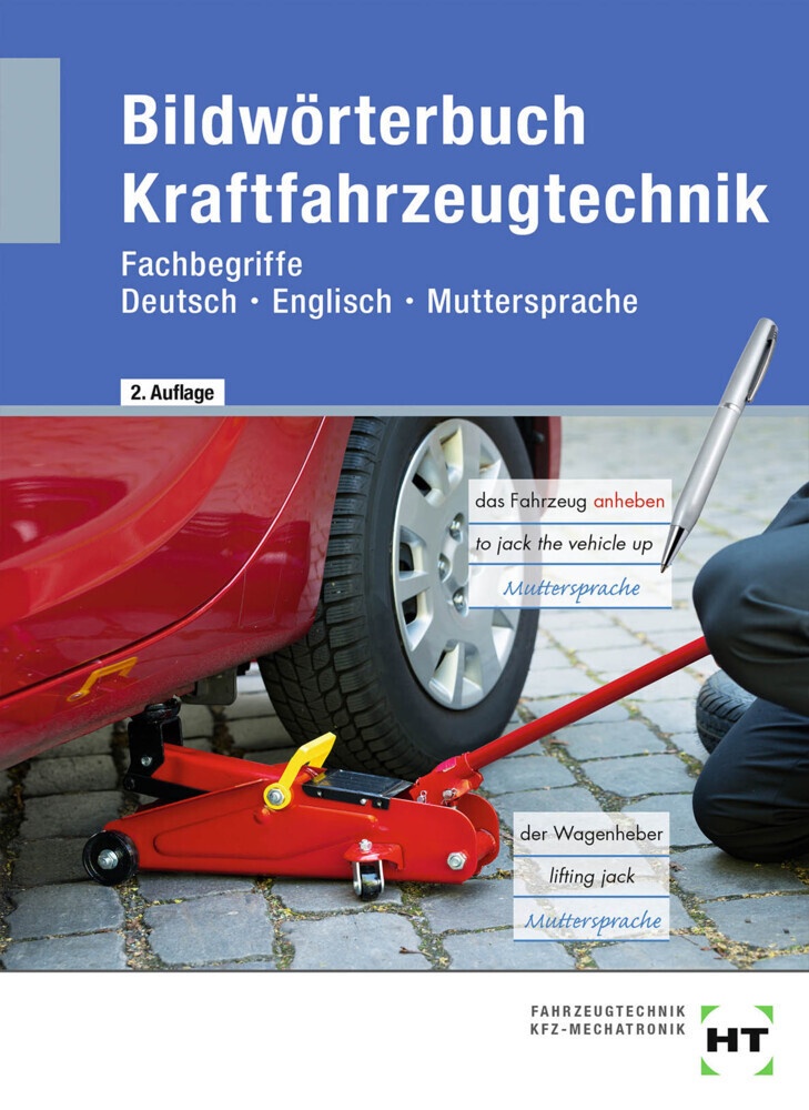 Ebook Inside: Buch Und Ebook Bildwörterbuch Kraftfahrzeugtechnik  M. 1 Buch  M. 1 Online-Zugang  Gebunden