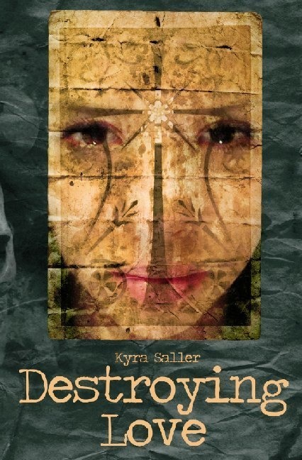 Destroying Love - Kyra Saller  Kartoniert (TB)