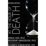White Crow Books At the Hour of Death: A New Look at Evidence for Life After Death
