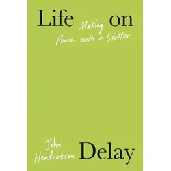 Life on Delay